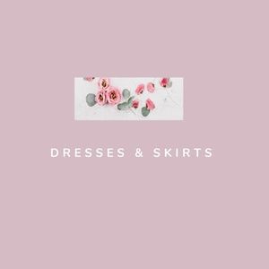Dresses & Skirts